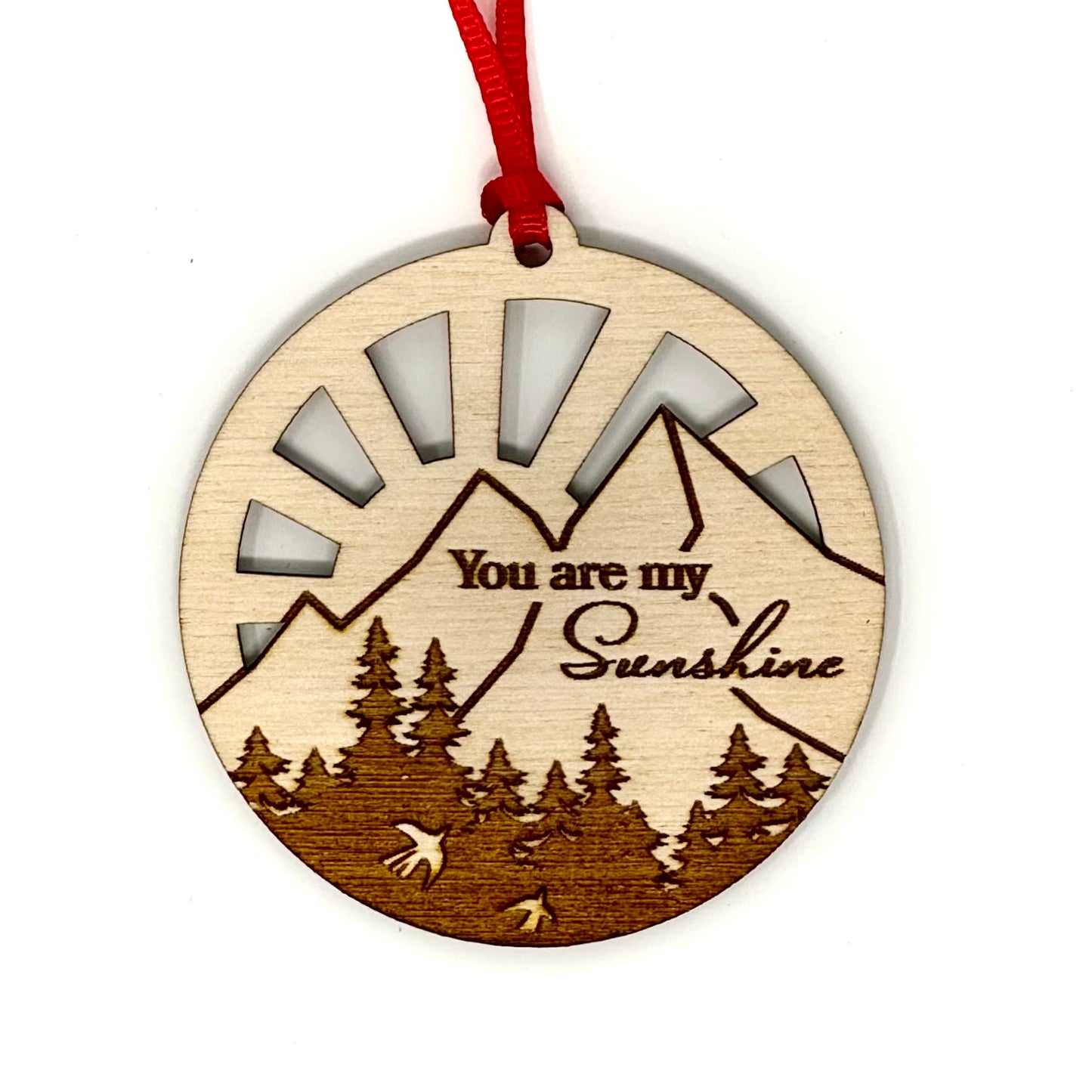 You Are My Sunshine Ornament